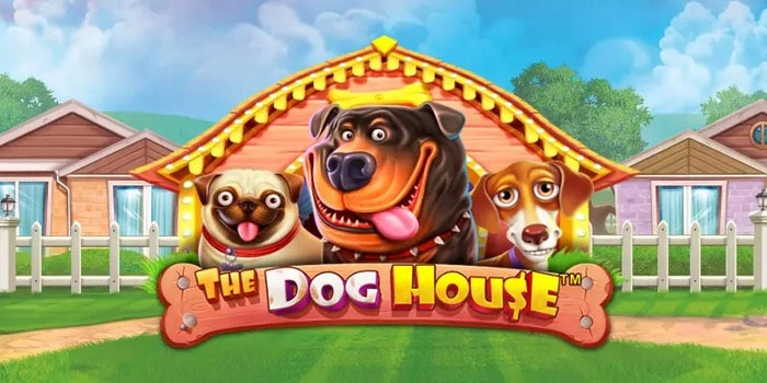 Strategi Slot The Dog House Untuk Meningkatkan Peluang Jackpot